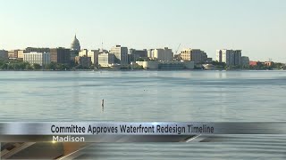 Committee Approves Lake Monona Waterfront Redesign Timeline