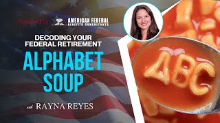 Decoding Your Federal Retirement Alphabet Soup