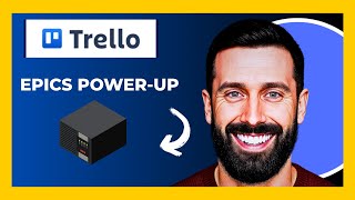 How To Use TRELLO'S Epics Power Up (Complete 2025 Guide)