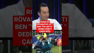 Ronaldo Rövaşatayi Atti Ben Yok Artik Dedi̇m Cüneyt Çakir Kizdi Şiktaş Çe