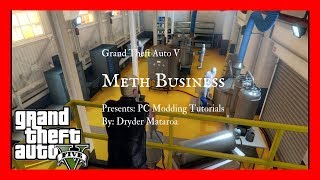 PC Modding Tutorials: Installing Online Meth Operations Business In Singleplayer #70