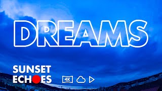 “Speaking in Dreams” - Wednesday, January 11, 2023 - 4K sunset time lapse