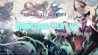 【Revived Witch】Ranking All The Monsters In Revived Witch Based On Their Design【Tier list】