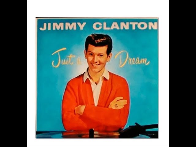 JIMMY CLANTON   "JUST A DREAM "