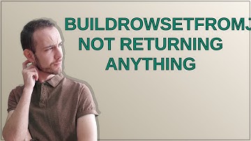 Salesforce: BuildRowsetFromJson not returning anything