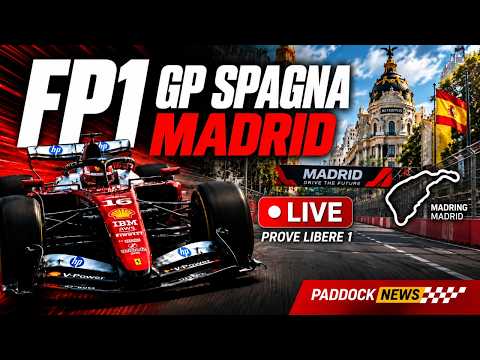 Video LIVE FP1 GP SPAGNA 2026 | Ferrari torna davanti a Mercedes? Madrid cambia tutto