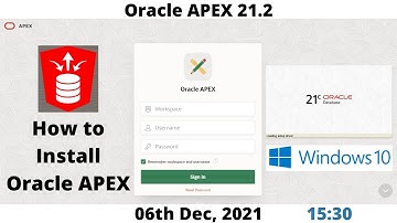 How to Install Oracle APEX 21.2 | DB 21c | Pluggable | Windows 10