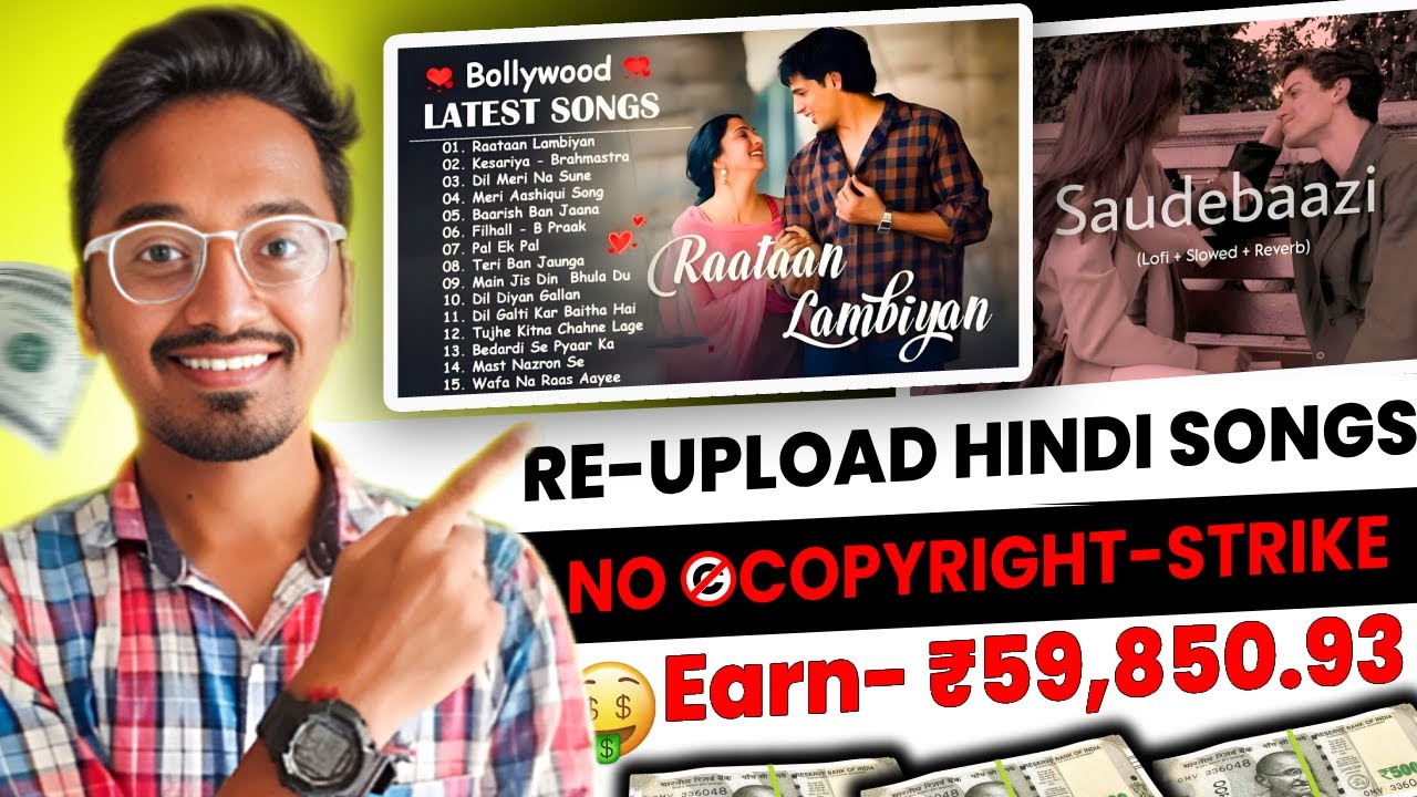 Re-Upload Bollywood Songs ON YouTube🤑 || Easy Way To Earn Money Online || Jay Raval ||