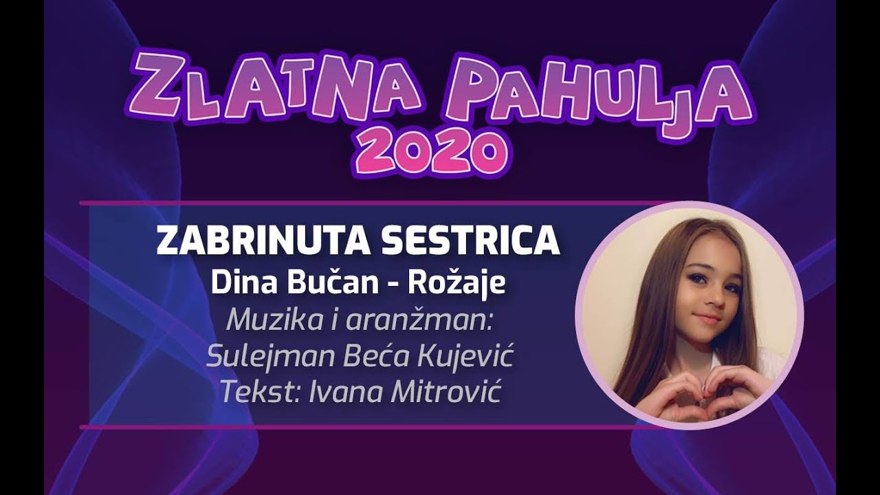 Dina Bučan - Zabrinuta sestrica *Zlatna Pahulja 2020.