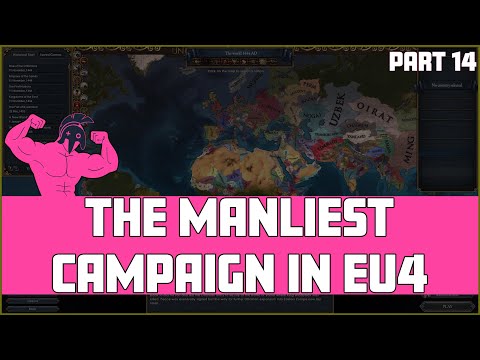 EU4 THE MANLIEST CAMPAIGN | PART 14