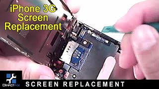 Iphone 3G Screen Replacement Directions Directfix.com
