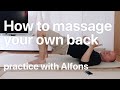 How to massage your own back (spine like a chain) | Feldenkrais With Alfons
