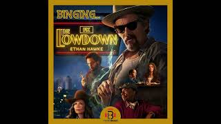 The Lowdown: Season 1, Ep 7