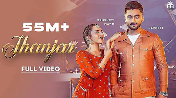 Jhanjar (Hd Video) Ravneet Ft Sruishty Maan | Farmaan|  Punjabi Songs 2021 | Bamb Beats