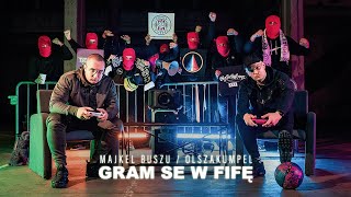 Majkel Buszu feat. olszakumpel - GRAM SE W FIFĘ (prod. ADZ & Leśny)