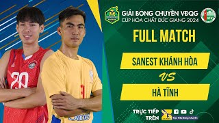 Full Match | Sanest Khánh Hoà vs Hà Tĩnh | Đại chiến Từ Thanh Thuận - Asannaphan, ngỡ nhàng điểm số