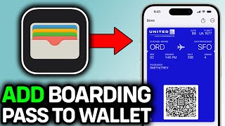 How To Get United Airlines Boarding Pass On Apple Wallet 2026 (Quick & Easy)