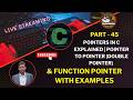 #45 Pointers in C Explained | Pointer to Pointer (Double Pointer) & Function Pointer with Examples