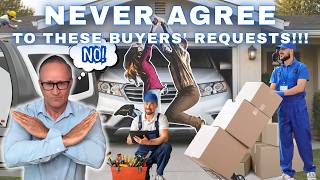 Top 10 Things Sellers Should NEVER Agree To