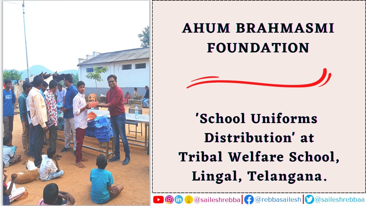 Tribal School | Uniforms Distribution | Sailesh Rebba | Ahum Foundation