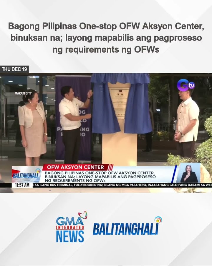 Bagong Pilipinas One-stop OFW Aksyon Center, binuksan na; layong mapabilis ang... | Balitanghali