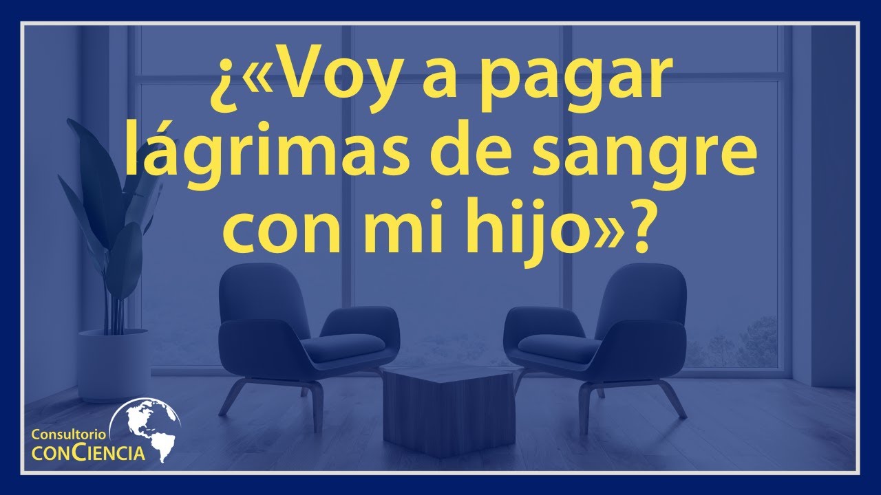 ¿«Voy a pagar lágrimas de sangre con mi hijo»?