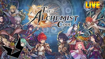 The Alchemist Code | Livestream #1 | Story & Leveling