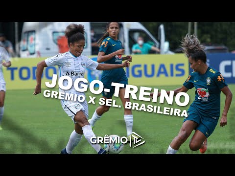 Gurias Gremistas participam de jogo-treino com a Seleção Brasileira Feminina  l GrêmioTV