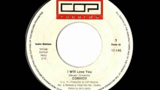 Convoy - I Will Love You (Italo-Disco on 7')