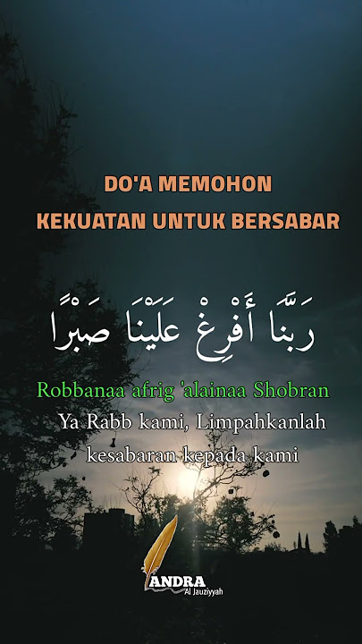 DOA MEMOHON KEKUATAN UNTUK BERSABAR