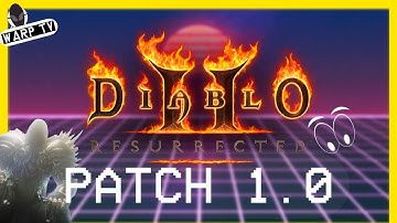 Diablo 2 Resurrected patch 1.0 - IS IT FIXED??