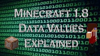 Minecraft 1.8 Data values explained!