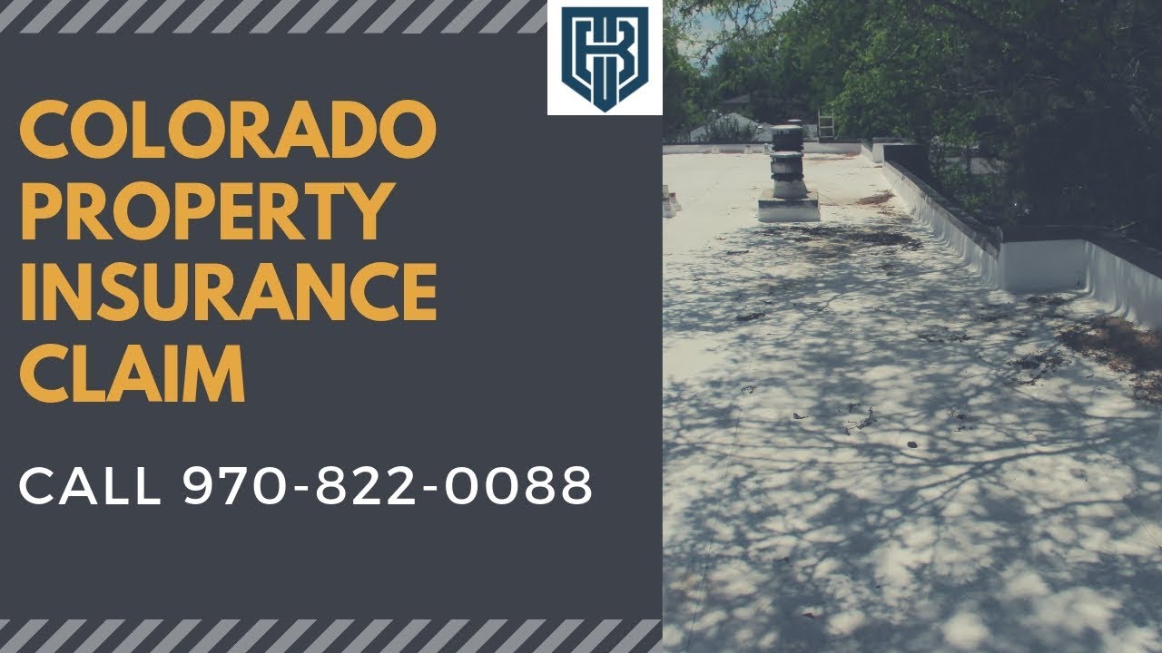 Colorado Property Insurance Claim Fort Collins CO