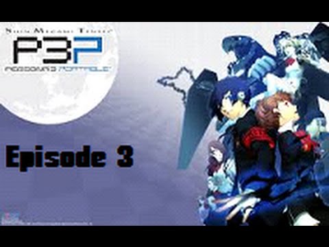 Persona 3 Portable Episode 3: Exploration Of Tartarus