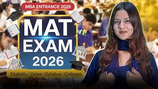MAT Exam 2026 Complete Guide 🔥 | Exam Dates, Pattern &amp; Preparation Strategy | Full Details Explained