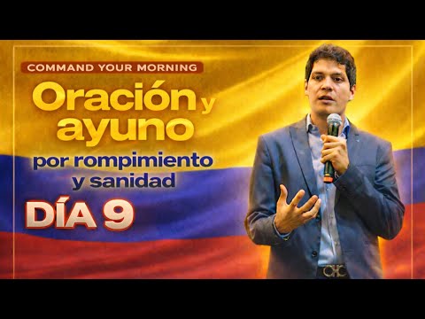 ORACION POR ROMPIMIENTO Y SANIDAD | PROFUNDIDAD EN INTERCESION | AYUNO DIA 8 - SANTIAGO CASTELLANOS