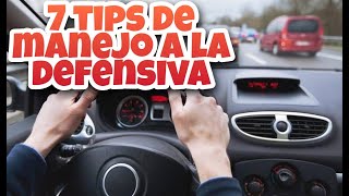 7 tips de manejo a la defensiva para evitar y minimizar riesgos