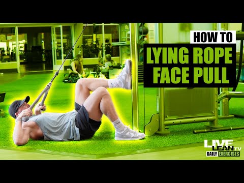 How To: Lying Cable Rope Face Pull