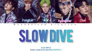 A.C.E (에이스) - 'Slow Dive' Lyrics (Color Code Lyrics) [VOSTFR]