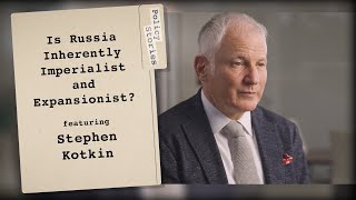 Download Lagu The History Behind Russia's Expansionary Foreign Policy with Stephen Kotkin | Policy Stories MP3 Download Lagu The History Behind Russia's Expansionary Foreign Policy with Stephen Kotkin | Policy Stories MP3