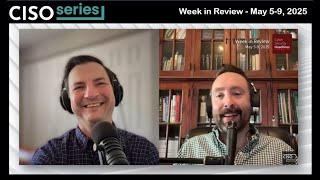 Cyber Security Headlines: Week in Review (May 5 - 9, 2025)