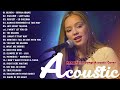 English Acoustic Cover Love Songs 2024 - Best Ballad Guitar Acoustic Cover Of Popular Songs Ever