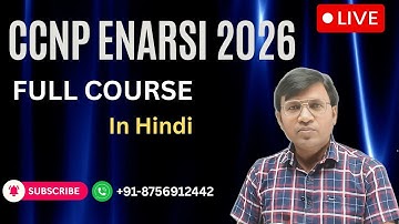 CCNP ENARSI Full Course 2026 | Complete Training in Hindi | Icnt Gyan | Latest Cisco ENARSI 300-410