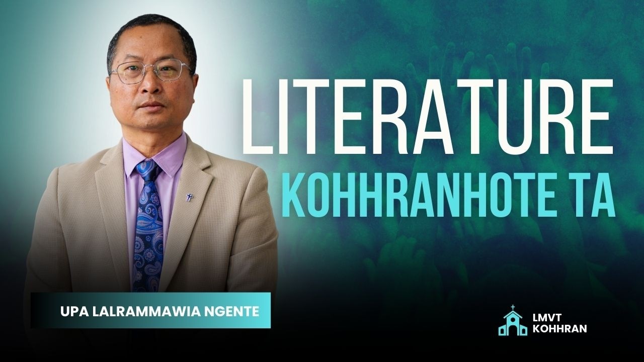 UPA LALRAMMAWIA NGENTE - Literature Kohhranhote ta