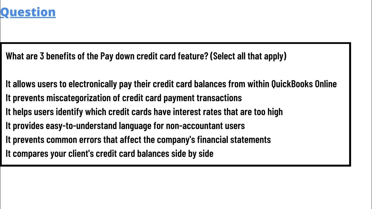 What are 3 benefits of the Pay down credit card feature? (Select all