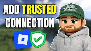 How To Add Trusted Connection In Roblox (PC, Mac & Mobile)