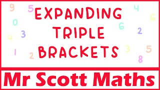 Expanding Triple Brackets | GCSE Maths