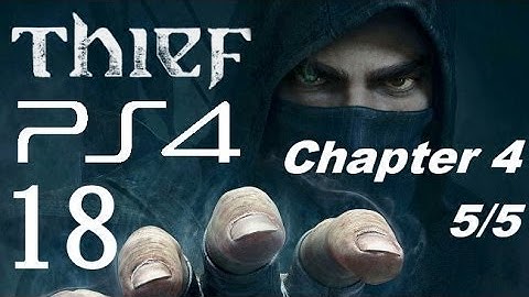 Thief PS4 1080P - Let