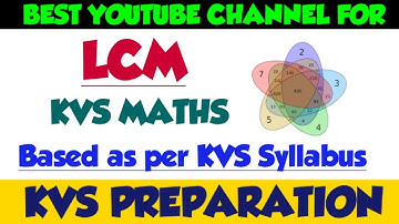 LCM| KVS MATHS| KVS PREPARATION| THE ZORAWAR CLASSES