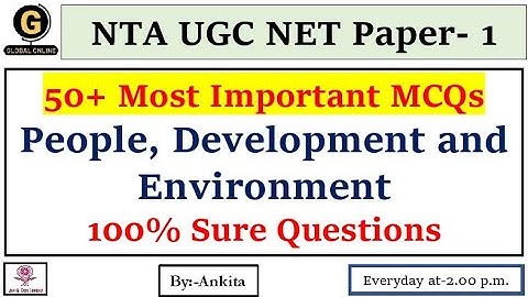 NTA UGC NET Paper -1| 50+Most  Expected MCQ |People development and environment |upcoming Exam 2022
